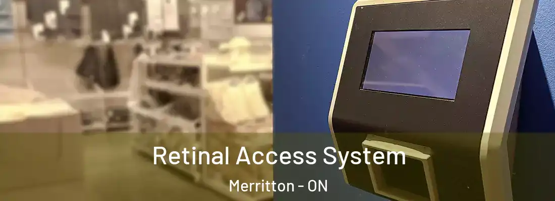  Retinal Access System Merritton - ON