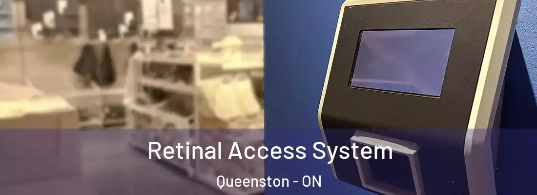  Retinal Access System Queenston - ON