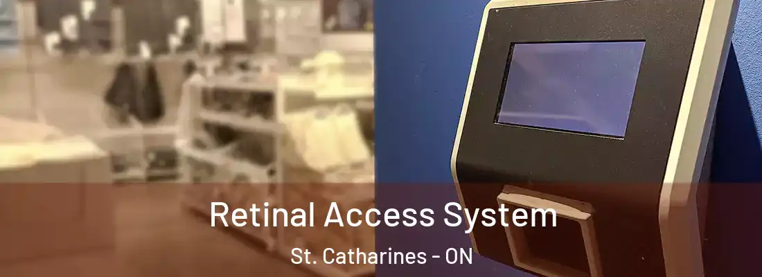  Retinal Access System St. Catharines - ON