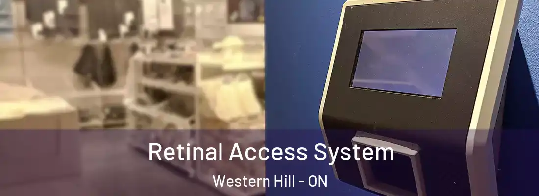 Retinal Access System Western Hill - ON