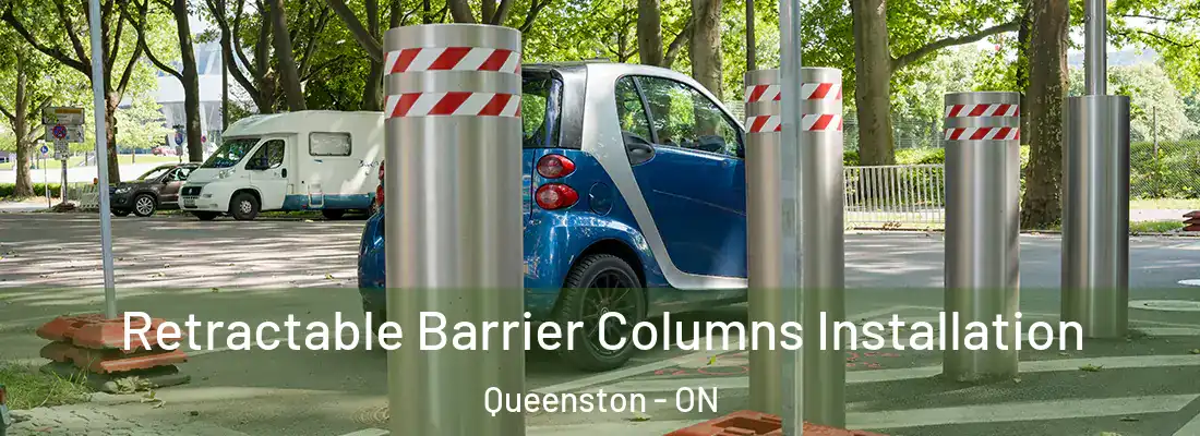  Retractable Barrier Columns Installation Queenston - ON