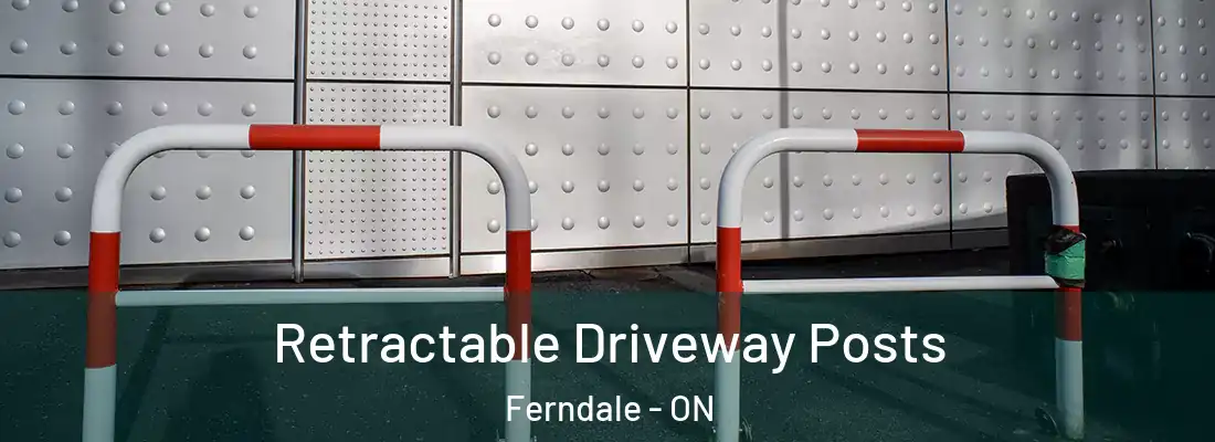  Retractable Driveway Posts Ferndale - ON
