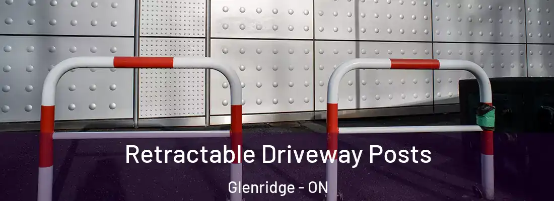  Retractable Driveway Posts Glenridge - ON