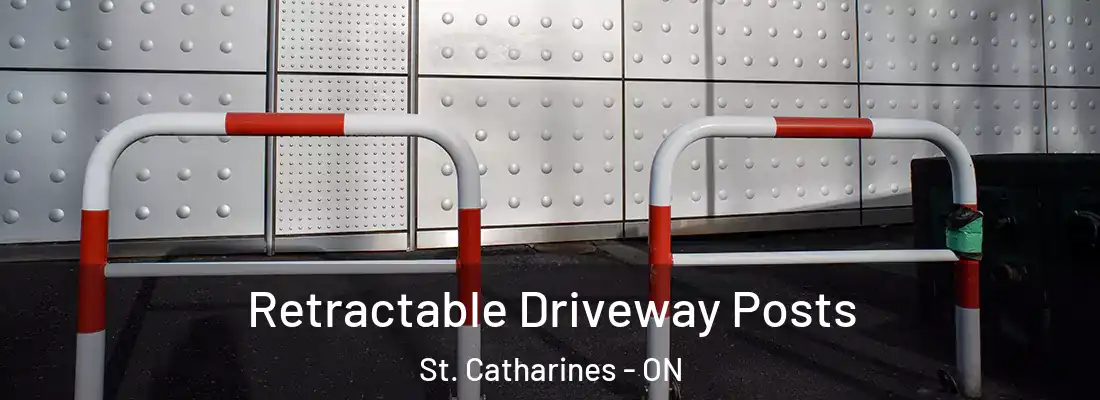  Retractable Driveway Posts St. Catharines - ON
