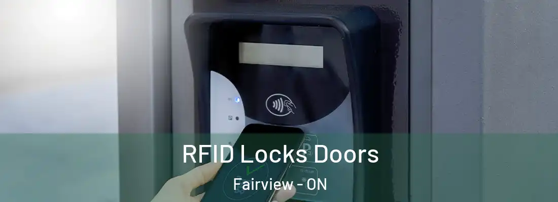  RFID Locks Doors Fairview - ON