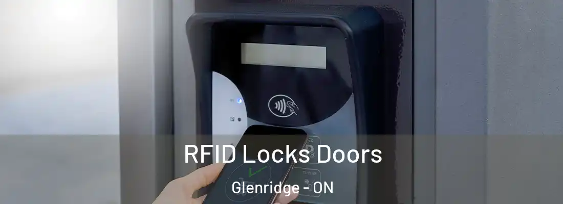  RFID Locks Doors Glenridge - ON
