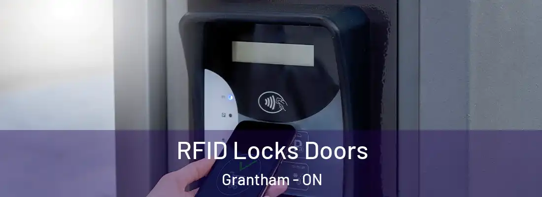  RFID Locks Doors Grantham - ON