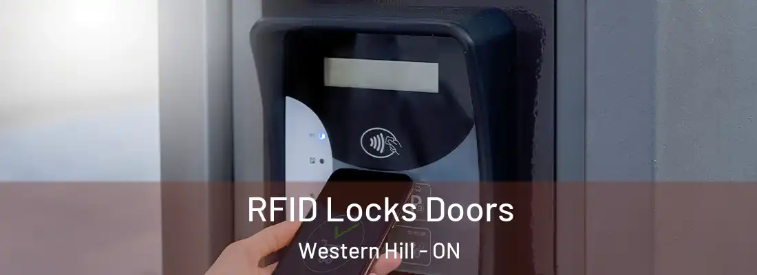  RFID Locks Doors Western Hill - ON