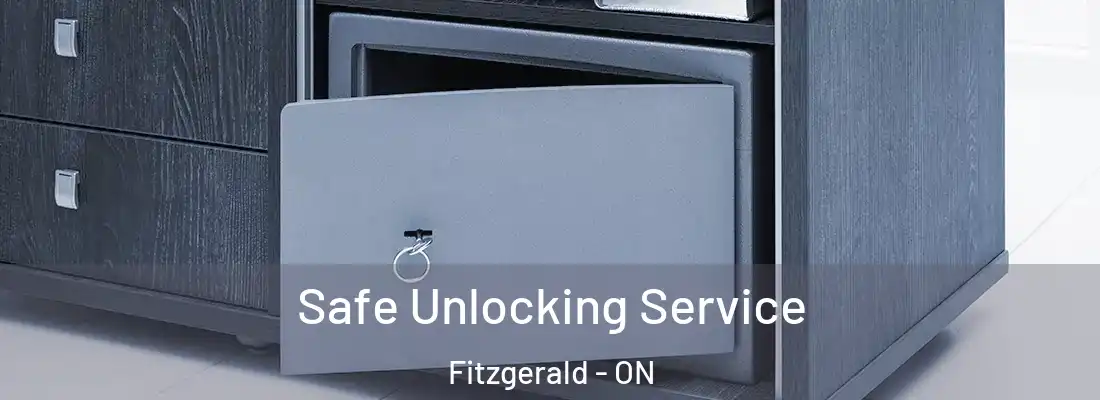  Safe Unlocking Service Fitzgerald - ON