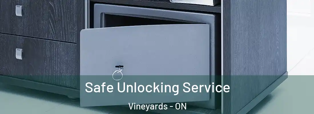  Safe Unlocking Service Vineyards - ON