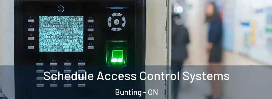  Schedule Access Control Systems Bunting - ON