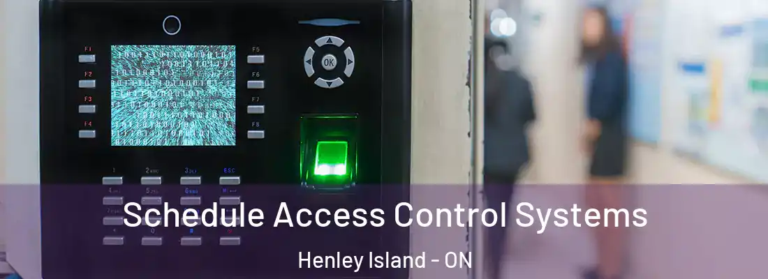  Schedule Access Control Systems Henley Island - ON