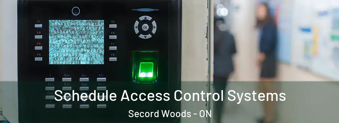  Schedule Access Control Systems Secord Woods - ON