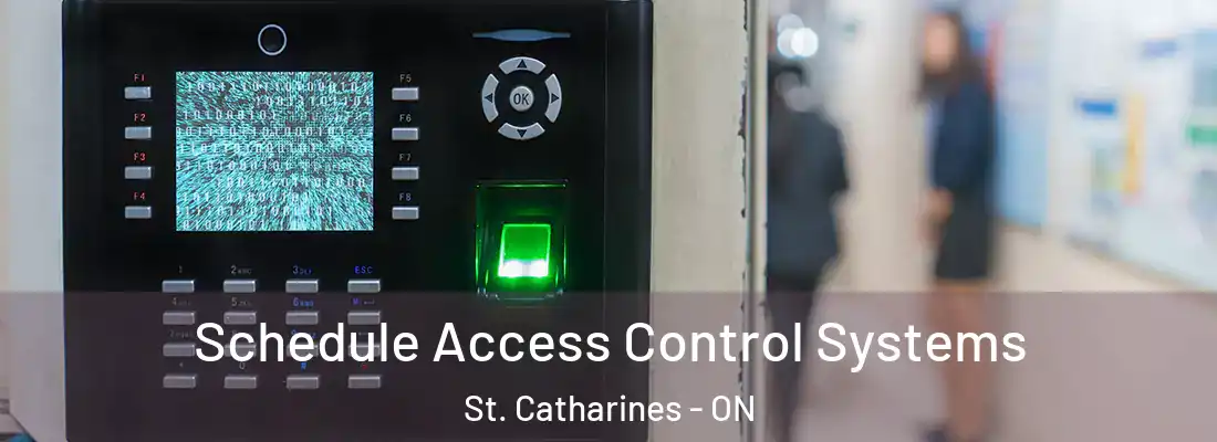  Schedule Access Control Systems St. Catharines - ON