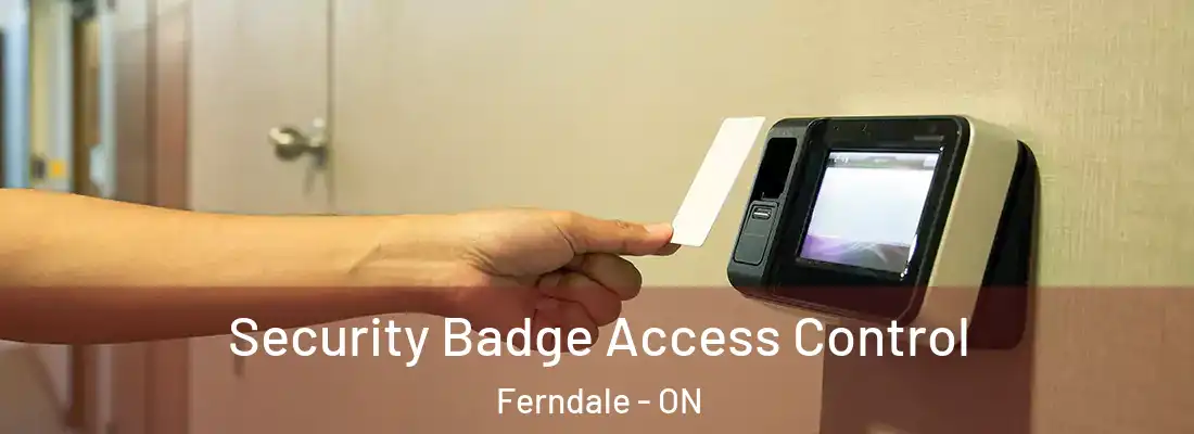  Security Badge Access Control Ferndale - ON
