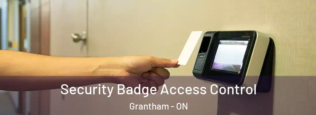  Security Badge Access Control Grantham - ON