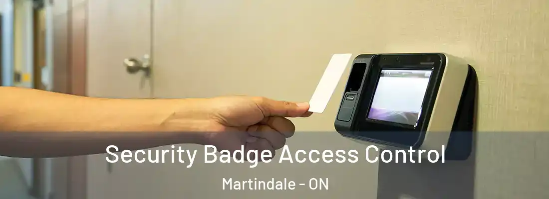  Security Badge Access Control Martindale - ON