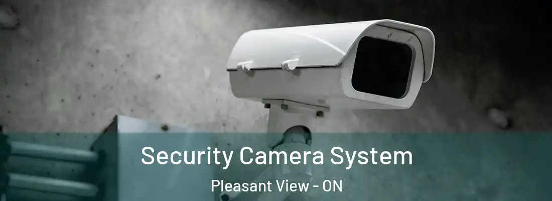  Security Camera System Pleasant View - ON