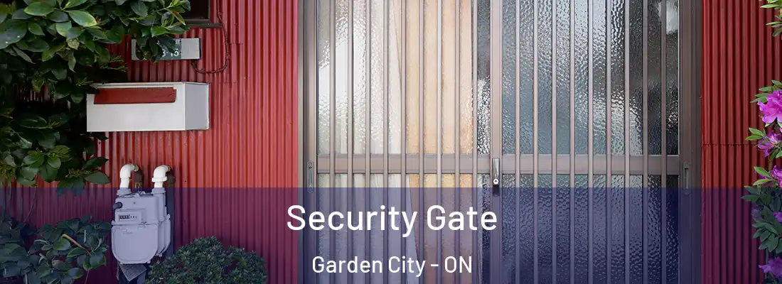 Security Gate Garden City - ON