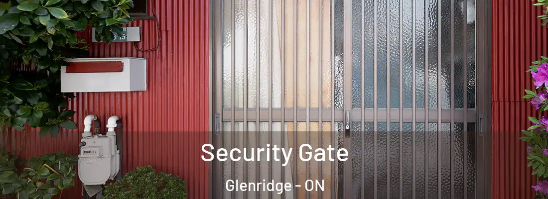  Security Gate Glenridge - ON