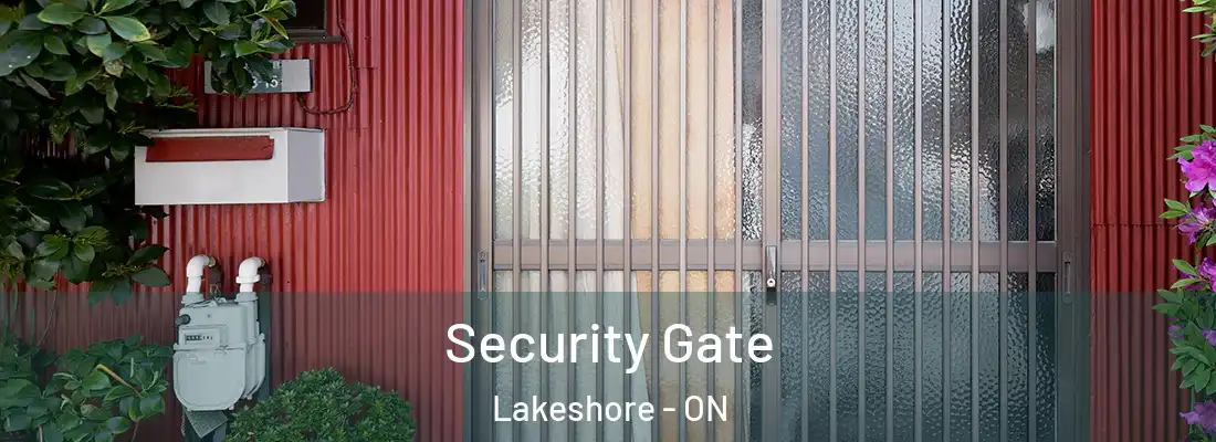  Security Gate Lakeshore - ON