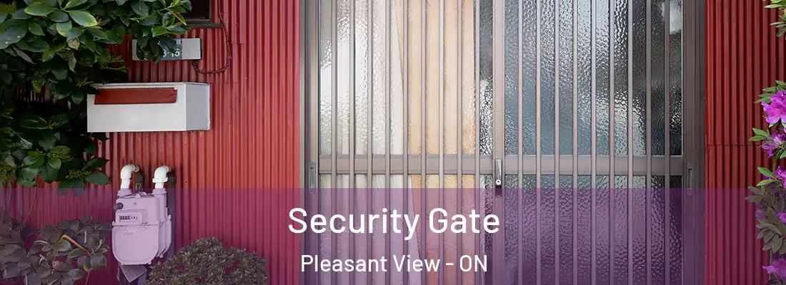  Security Gate Pleasant View - ON