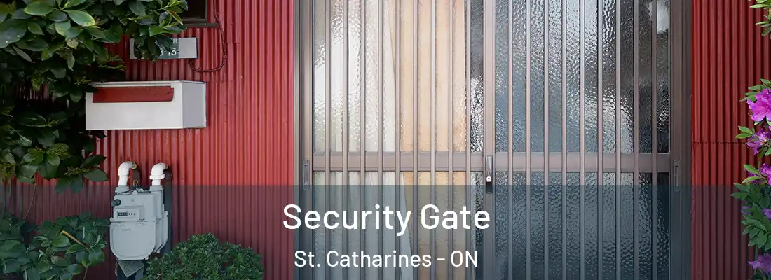  Security Gate St. Catharines - ON