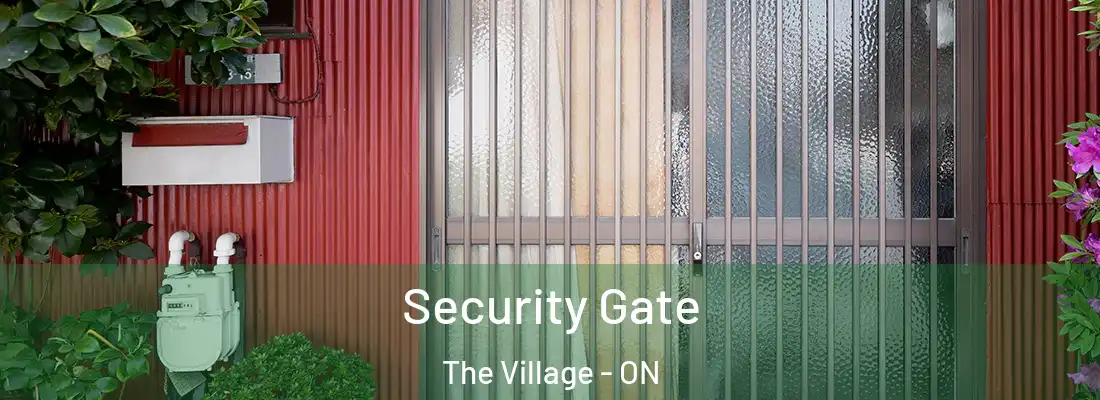  Security Gate The Village - ON
