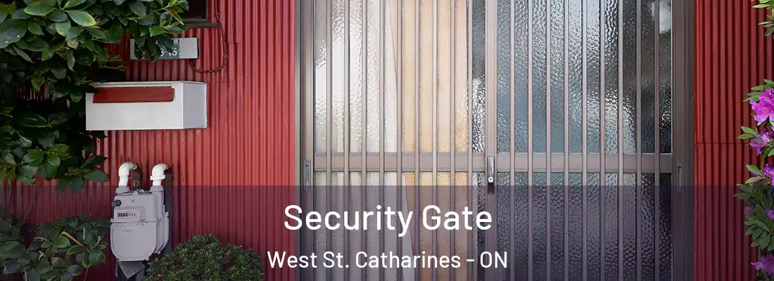  Security Gate West St. Catharines - ON