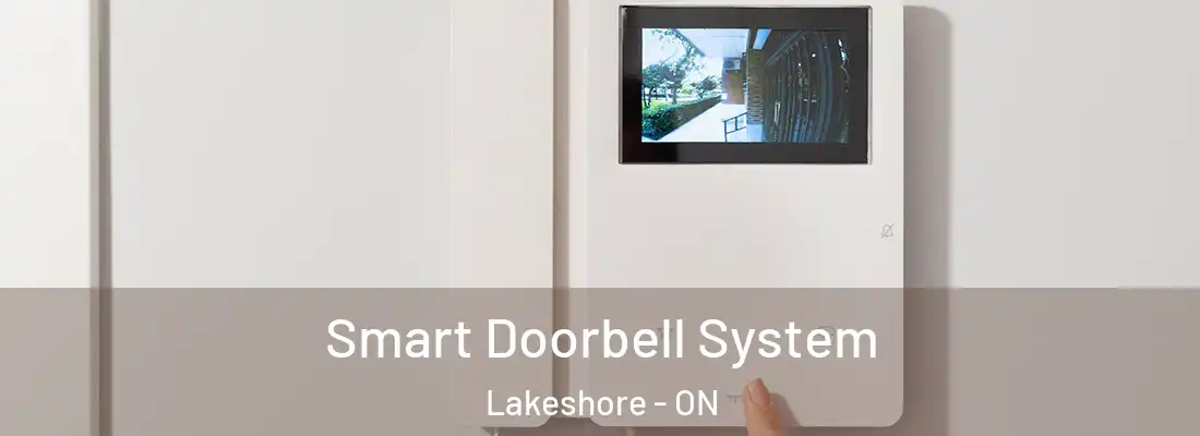  Smart Doorbell System Lakeshore - ON