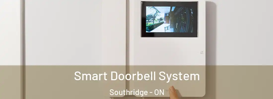  Smart Doorbell System Southridge - ON