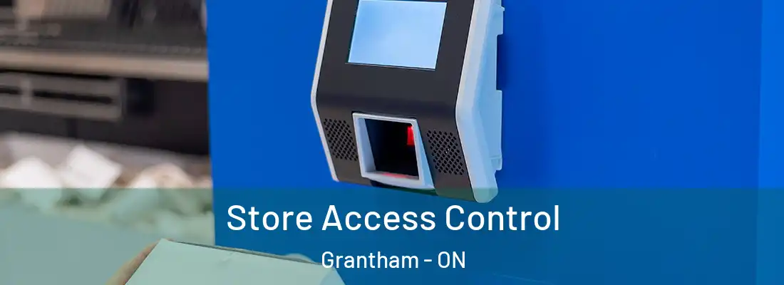  Store Access Control Grantham - ON