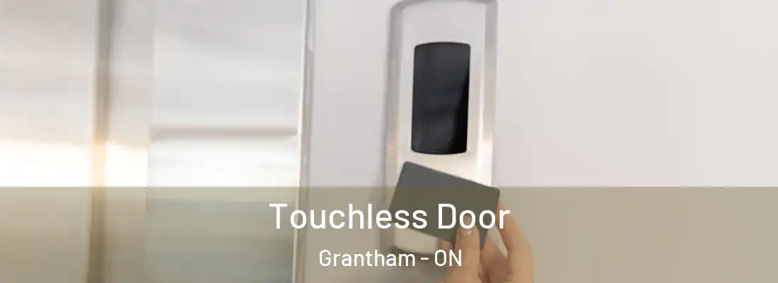  Touchless Door Grantham - ON