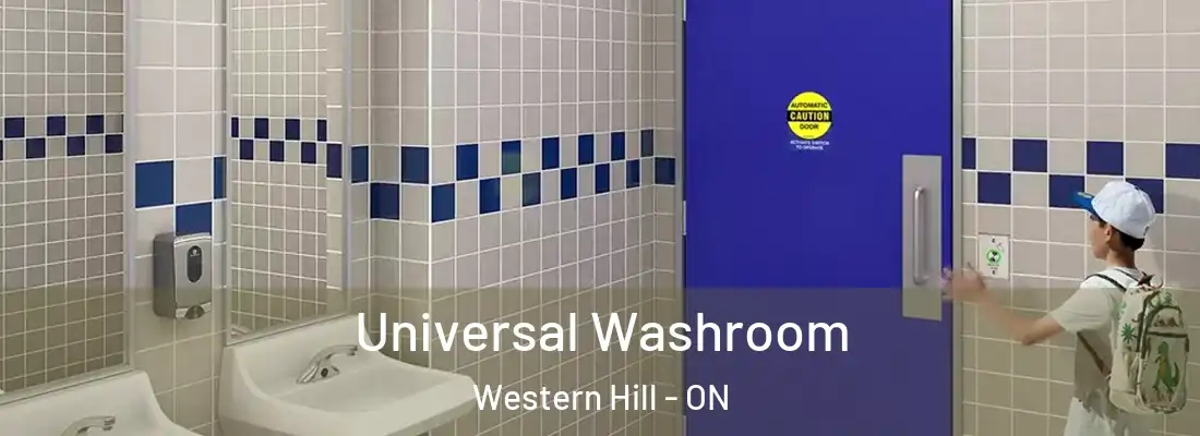  Universal Washroom Western Hill - ON