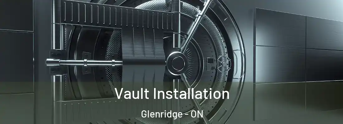  Vault Installation Glenridge - ON