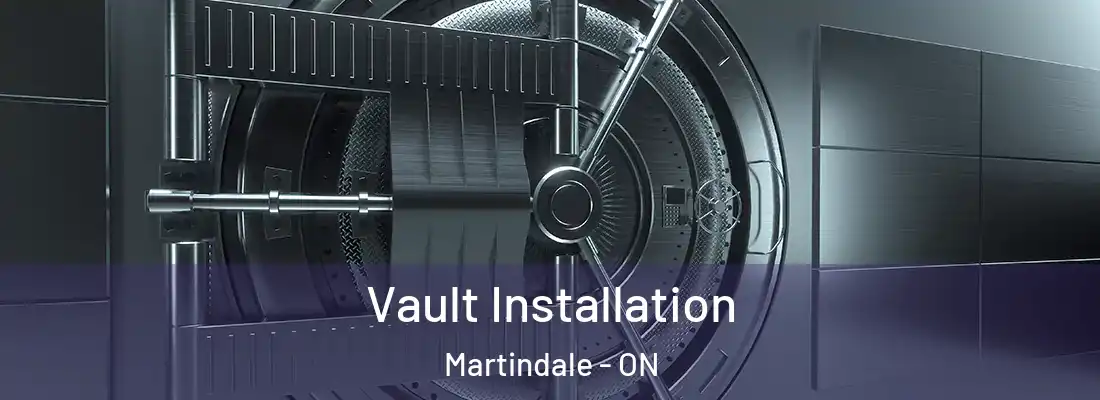  Vault Installation Martindale - ON