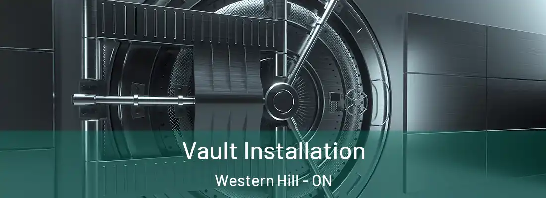  Vault Installation Western Hill - ON