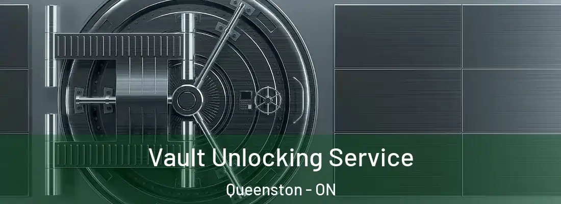  Vault Unlocking Service Queenston - ON