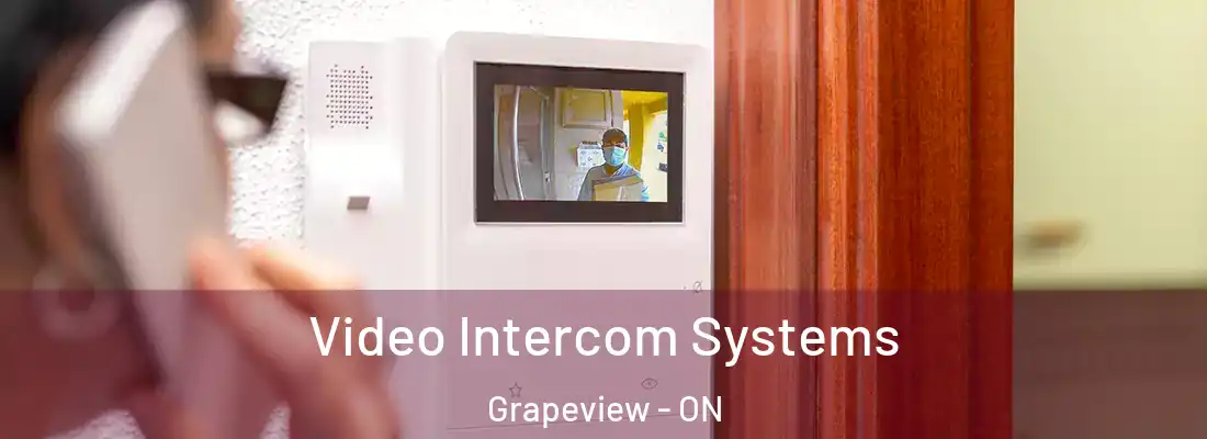  Video Intercom Systems Grapeview - ON
