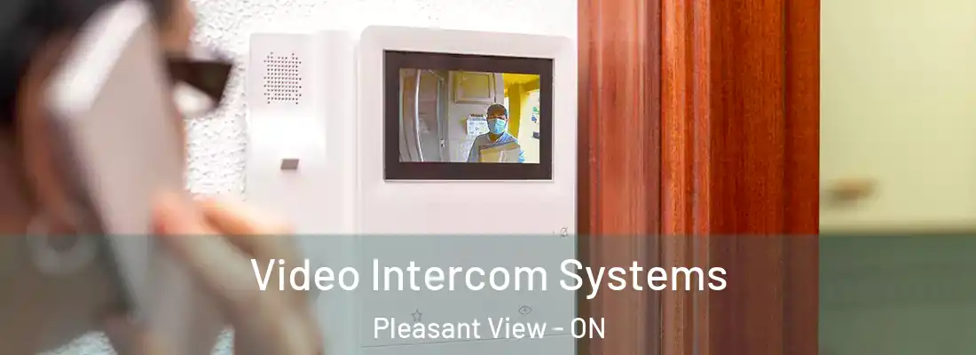  Video Intercom Systems Pleasant View - ON