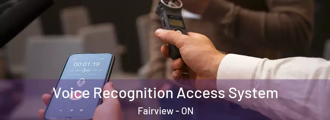  Voice Recognition Access System Fairview - ON