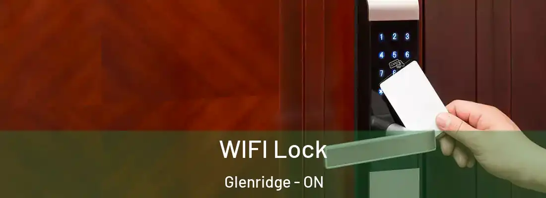  WIFI Lock Glenridge - ON