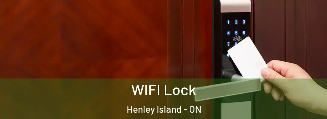  WIFI Lock Henley Island - ON