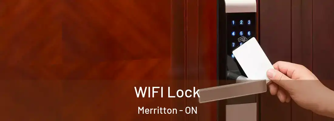  WIFI Lock Merritton - ON
