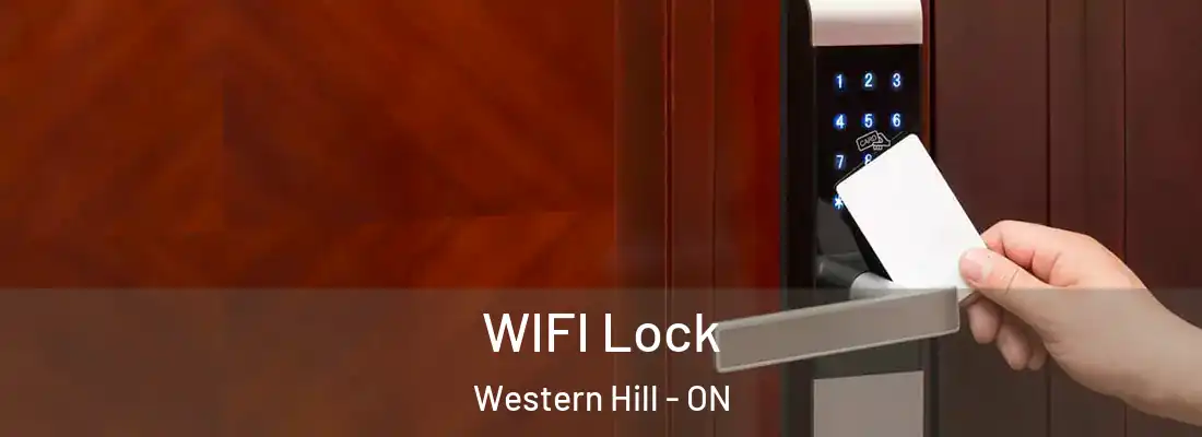  WIFI Lock Western Hill - ON