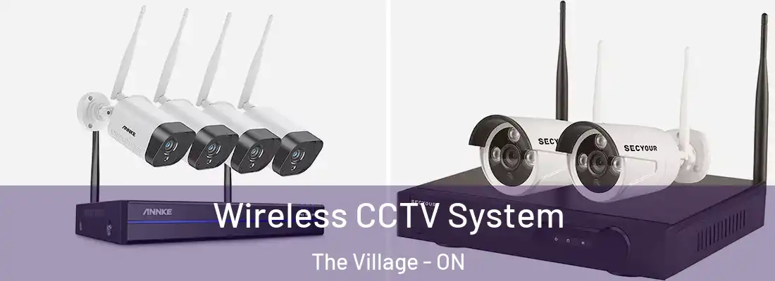  Wireless CCTV System The Village - ON